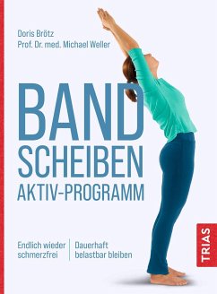 Bandscheiben-Aktiv-Programm - Brötz, Doris;Weller, Michael