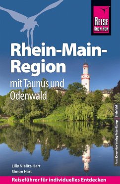 Reise Know-How Reiseführer Rhein-Main-Region mit Taunus und Odenwald - Nielitz-Hart, Lilly;Hart, Simon