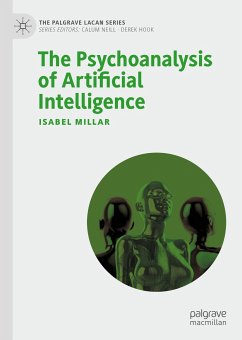 The Psychoanalysis of Artificial Intelligence (eBook, PDF) - Millar, Isabel