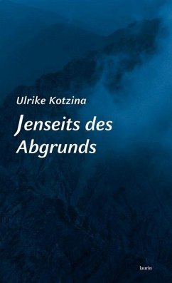 Jenseits des Abgrunds - Kotzina, Ulrike