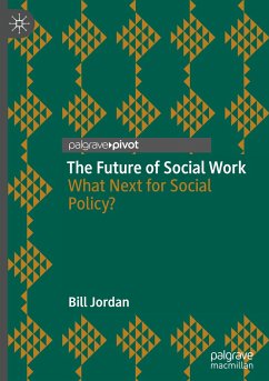 The Future of Social Work - Jordan, Bill