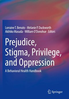 Prejudice, Stigma, Privilege, and Oppression