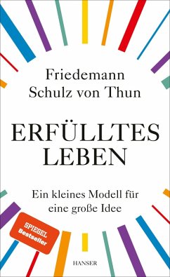 Erfülltes Leben (eBook, ePUB) - Schulz Von Thun, Friedemann
