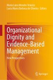 Organizational Dignity and Evidence-Based Management (eBook, PDF)