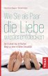 Wie Sie als Paar die Liebe... - Bild 1