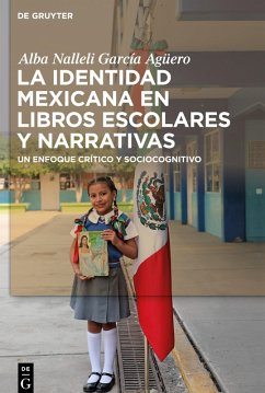 Cover La identidad mexicana en libros escolares y narrativas