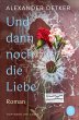 Und dann noch die Liebe - Bild 1