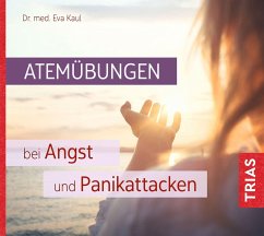 Atemübungen bei Angst und Panikattacken - Kaul, Eva