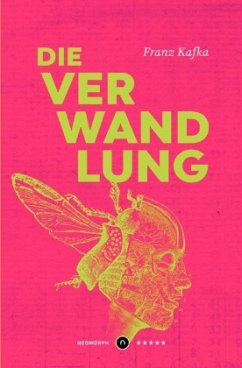 Die Verwandlung Neomorph Design-Edition (Smart Paperback) - Kafka, Franz