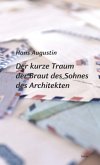 Der kurze Traum der Braut des Sohnes des Architekten