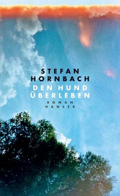 Den Hund überleben (eBook, ePUB) - Hornbach, Stefan