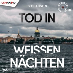 Tod in Weißen Nächten / Natalja Iwanowa Bd.1 (2 MP3-CDs) - Abson, G. D.