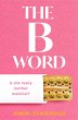 The B Word (eBook, ePUB) - Bild 1