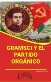 Gramsci y el Partido Orgánico (RESÚMENES UNIVERSITARIOS) (eBook, ePUB)