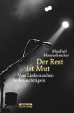 Der Rest ist Mut (eBook, ePUB)