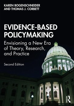 Evidence-Based Policymaking (eBook, ePUB) - Bogenschneider, Karen; Corbett, Thomas