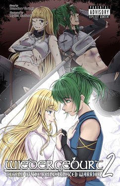 Cover WIEDERGEBURT: Legend of the Reincarnated Warrior: Volume 2 (eBook, ePUB)