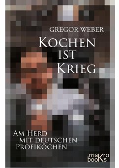Cover Kochen ist Krieg (eBook, ePUB)