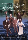 Encyclopedia of the Gilded Age and Progressive Era (eBook, PDF)