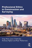 Professional Ethics in Construction and Surveying (eBook, ePUB)