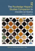 The Routledge Hispanic Studies Companion to Medieval Iberia (eBook, PDF)