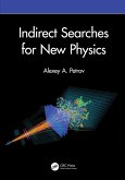 Indirect Searches for New Physics (eBook, ePUB)