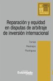 Reparación y equidad en disputas de arbitraje de inversión internacional (eBook, ePUB)