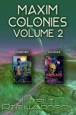 Maxim Colonies Volume 2: Farborn & Saudade (eBook, ePUB)