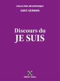 Discours du Je Suis (eBook, ePUB)