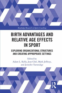 Cover Birth Advantages and Relative Age Effects in Sport (eBook, PDF)