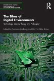 The Ethos of Digital Environments (eBook, ePUB)