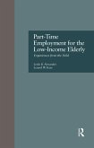 Part-Time Employment for the Low-Income Elderly (eBook, ePUB)