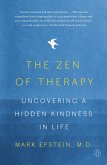 The Zen of Therapy (eBook, ePUB)