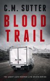 Blood Trail (FBI Agent Jade Monroe Live or Die Series, #2) (eBook, ePUB)