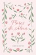 Flores da Alma (eBook, ePUB) - Bild 1