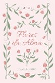 Flores da Alma (eBook, ePUB)