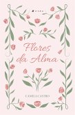 Flores da Alma (eBook, ePUB)