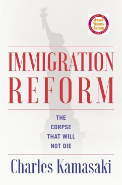 Immigration Reform (eBook, ePUB) - Kamasaki, Charles