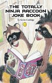 The Totally Ninja Raccoon Joke Book (eBook, ePUB)
