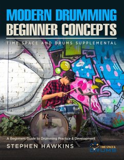 Modern Drumming Concepts (Time Space And Drums, #0) (eBook, ePUB) - Hawkins, Stephen