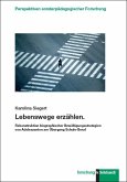 Lebenswege erzählen. (eBook, PDF)