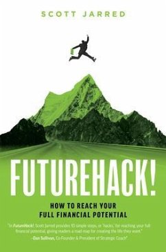 FutureHack! (eBook, ePUB) - Jarred, Scott