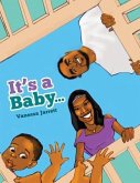 It's A Baby (eBook, ePUB)