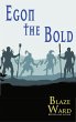 Egon the Bold (eBook, ePUB) - Bild 1