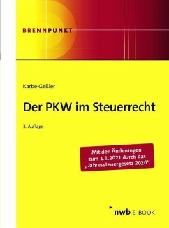 Der PKW im Steuerrecht (eBook, PDF) - Karbe-Geßler, Daniela