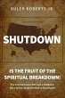 Shutdown: Is the fruit of the spiritual... - Bild 1
