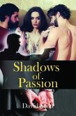 Shadows of Passion (eBook, ePUB)