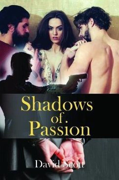 Shadows of Passion (eBook, ePUB) - Scott, David