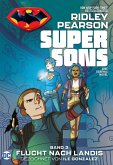 Super Sons - Bd. 3 (von 3): Flucht nach Landis (eBook, ePUB)