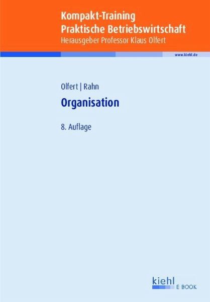 Kompakt-Training Organisation (eBook, PDF) Kompakt-Training Organisation (eBook, PDF)